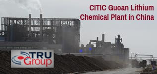CITIC Guoan Lithium Chemical Plant tru group china