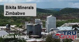 Lithium Spodumene Processing Bikita Minerals Zimbabwe TRU Group USA